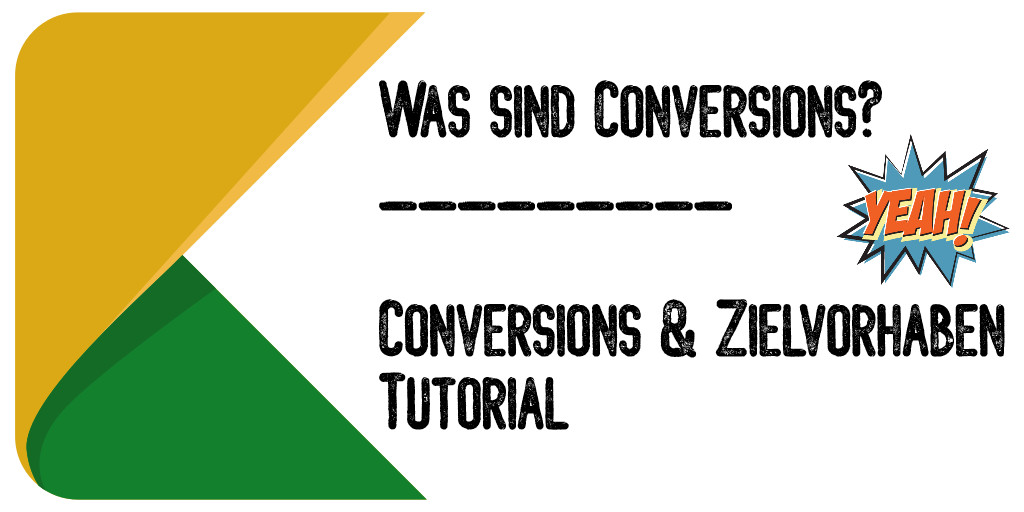 Was sind Conversions? » Die Conversion Definition